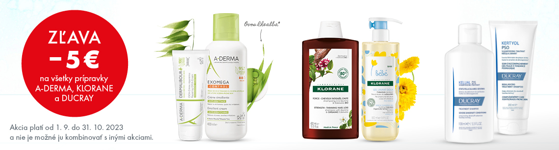 Zľava 5 € na každý produkt značky A-Derma, Klorane, Klorane BeBe a Ducray